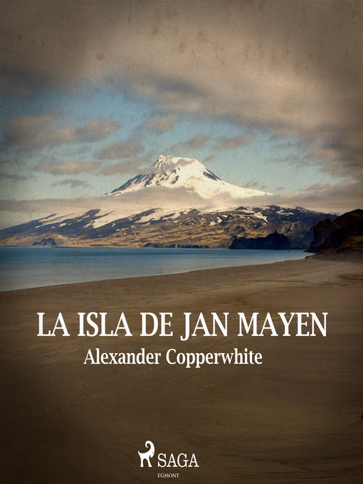 Title details for La isla de Yan Mayen by Alexander Copperwhite - Available